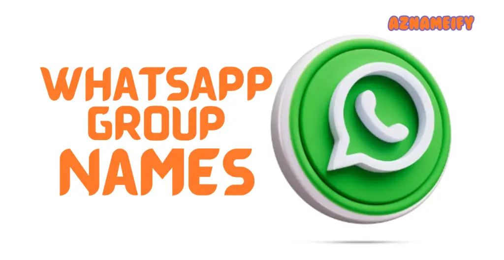 WhatsApp Group Names