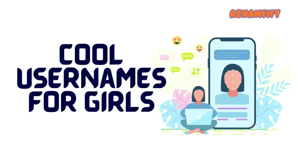 Cool Usernames for Girls