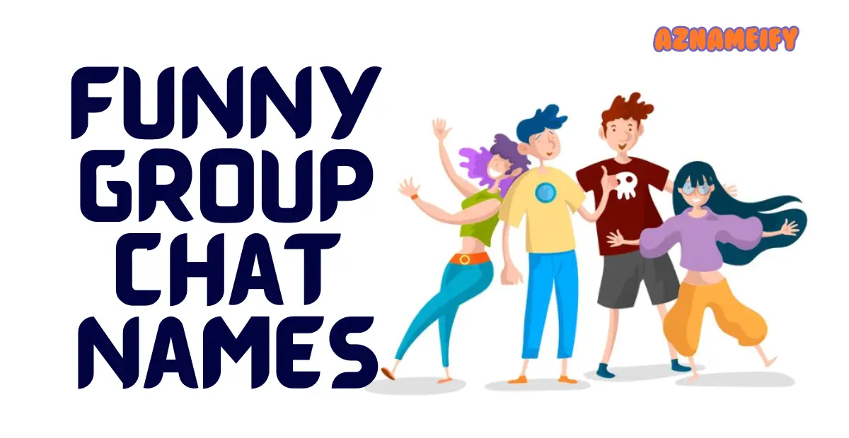 Adding Laughter to Conversations: Funny Group Chat Names to Keep Spirits High