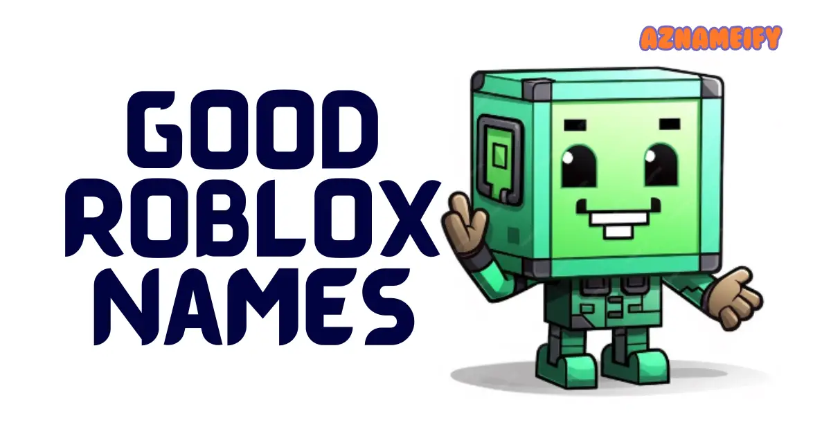 Unlock Creativity with These Good Roblox Usernames | Stand Out in the Gaming World!