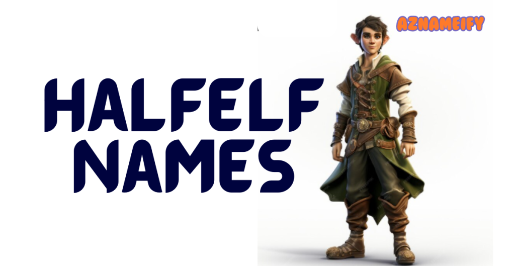 Halfelf Names