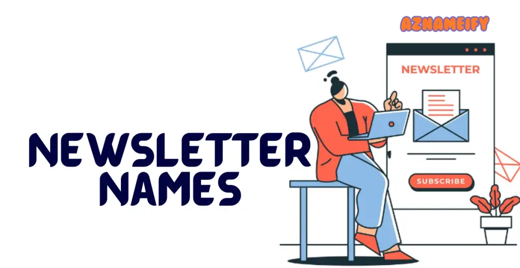 Newsletter Names