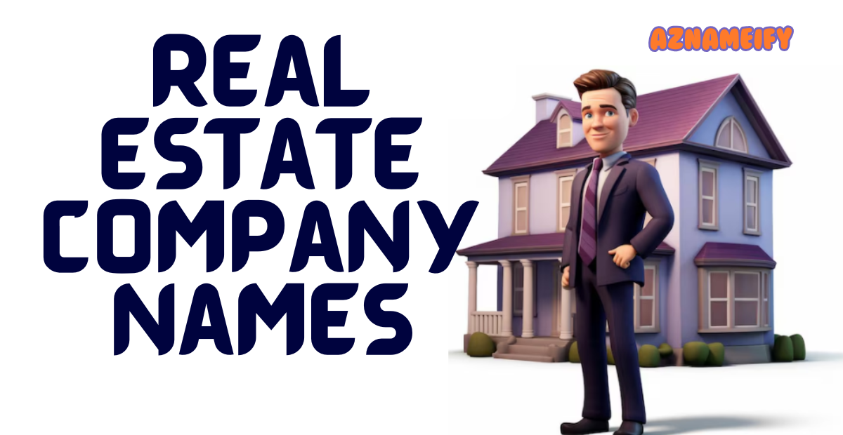 480+ Real Estate Company Names Professional Unique & Cool