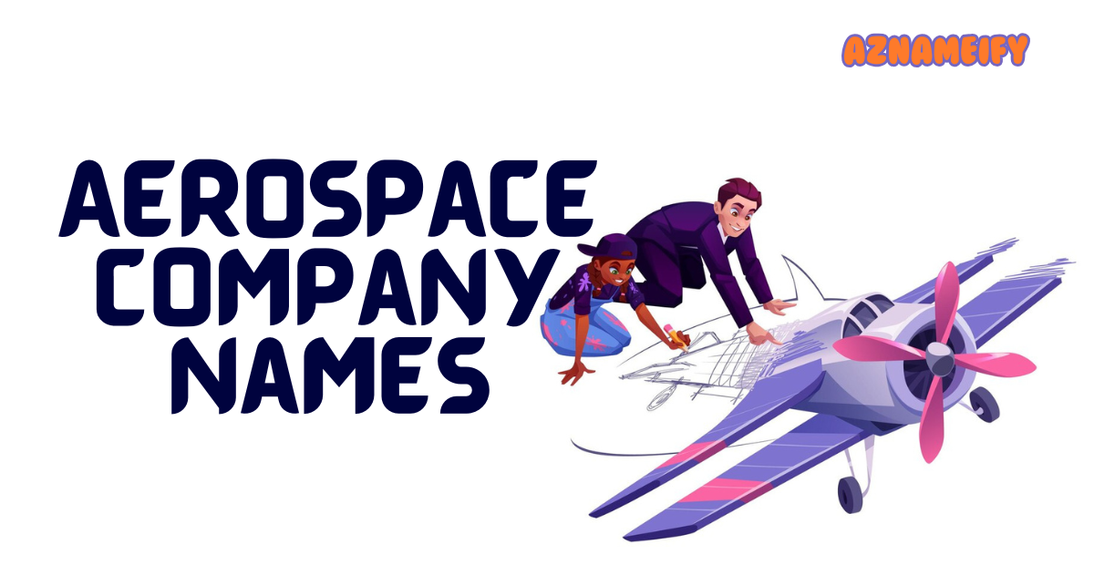 Aerospace Company Names