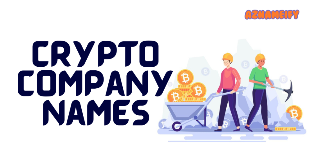 Crypto Company Names