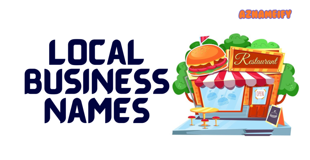 Local Business Names