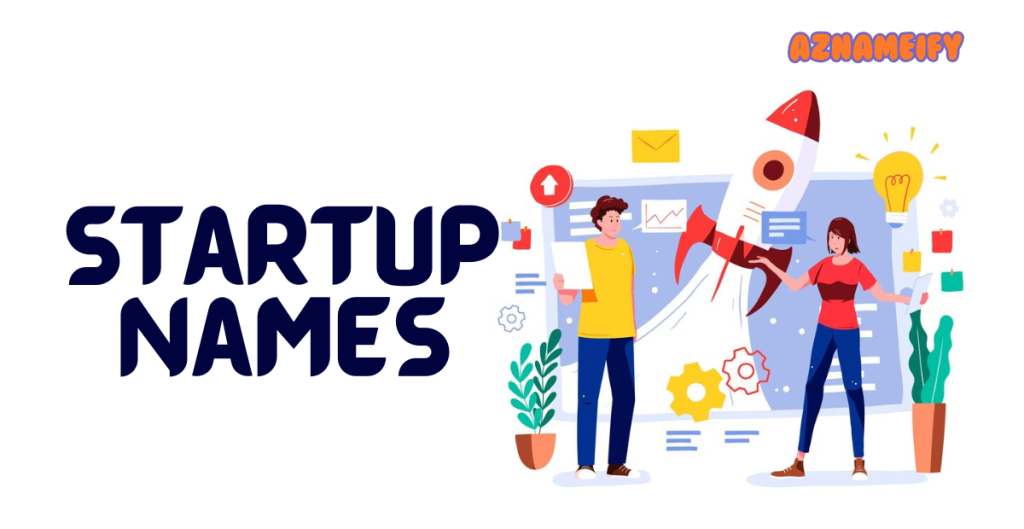 Startup Names